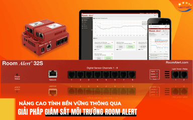 Nâng cao tính bền vững với giải pháp Room Alert