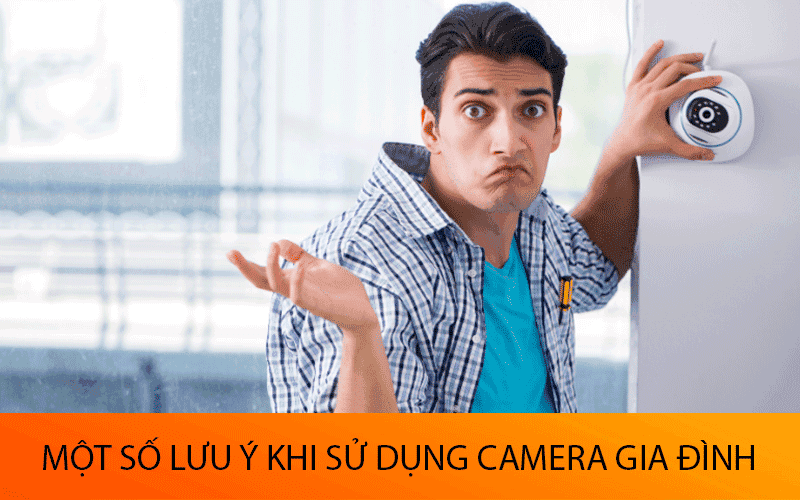 Camera giám sát gia đình