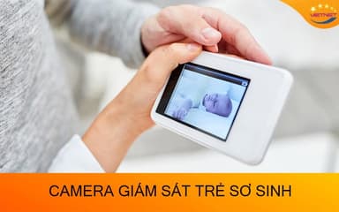 Camera giám sát trẻ sơ sinh