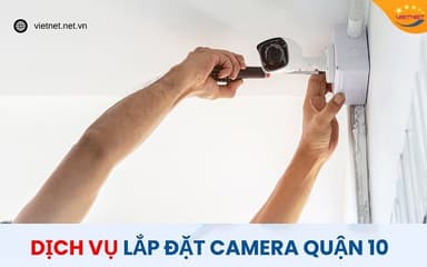 Lắp đặt camera quận 10