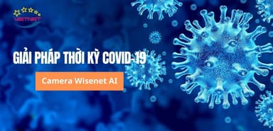 Camera Hanwha AI – Xác định người không đeo khẩu trang