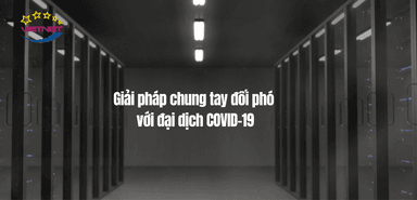 Giải pháp Hỗ trợ doanh nghiệp đối phó với dịch COVID-19