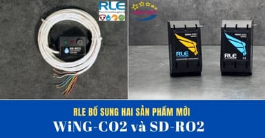 RLE Bổ Sung Hai Sản Phẩm Mới – WiNG-CO2 Và SD-RO2