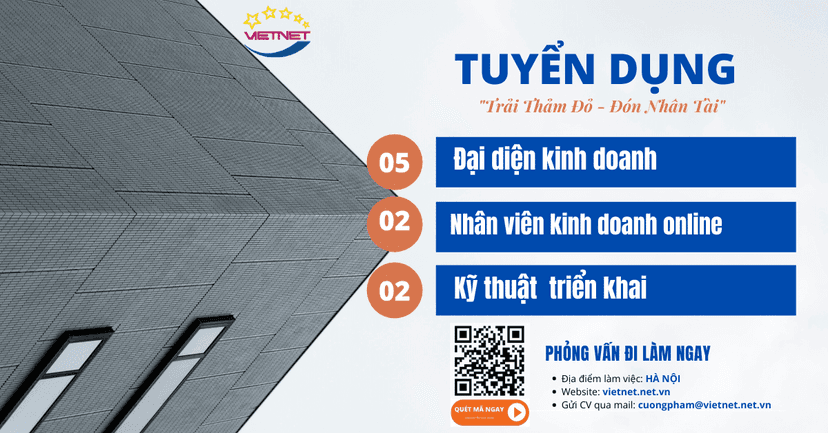 Viet Net tuyển dụng