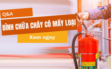 Bình chữa cháy có mấy loại và cách sử dụng ra sao?