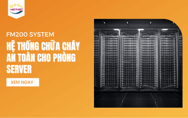 Fm200 System – Hệ thống Chữa Cháy An Toàn Cho Phòng Server