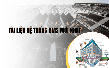 Tài liệu hệ thống BMS mới nhất