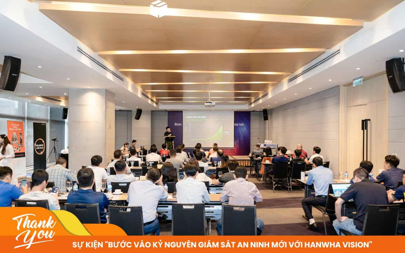 Sự kiện Viet Net “Bước vào kỷ nguyên giám sát an ninh mới với Hanwha Vision”