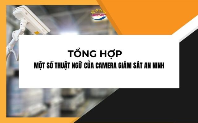 thuat ngu camera giam sat