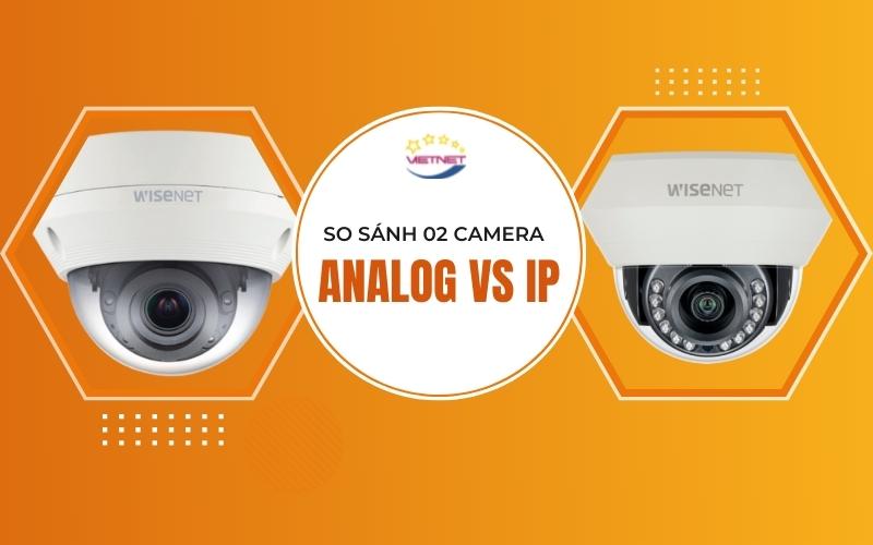 Camera ip vs analog