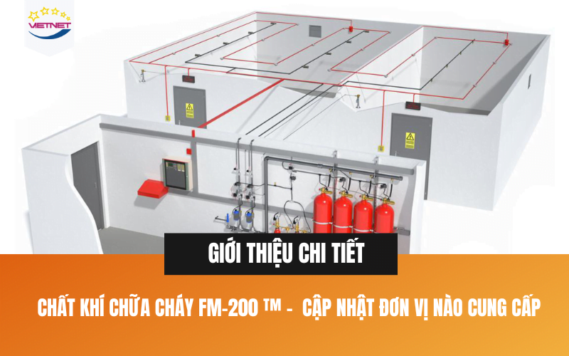 CHẤT CHỮA CHÁY FM 200 1