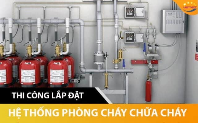 Thi công lắp đặt hệ thống phòng cháy chữa cháy