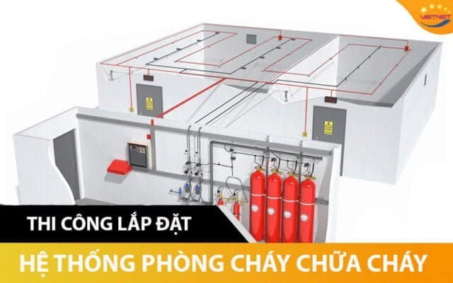 Thi công lắp đặt hệ thống phòng cháy chữa cháy