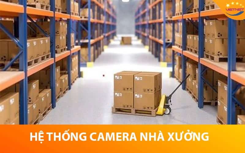 Camera nhà xưởng