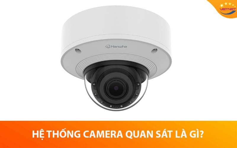 Hệ thống camera quan sát