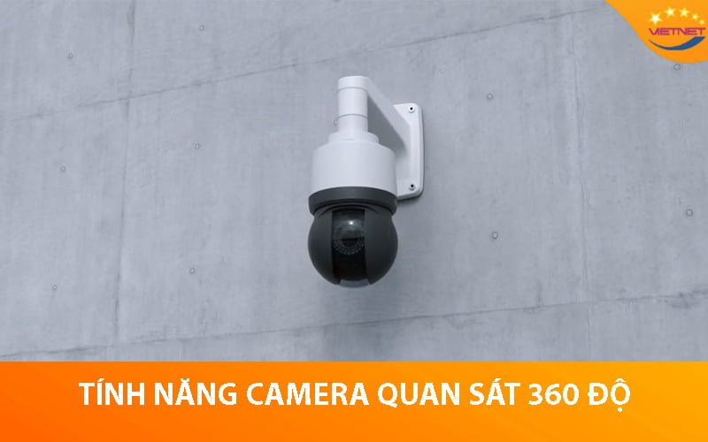 Camera quan sát 360 độ toàn cảnh