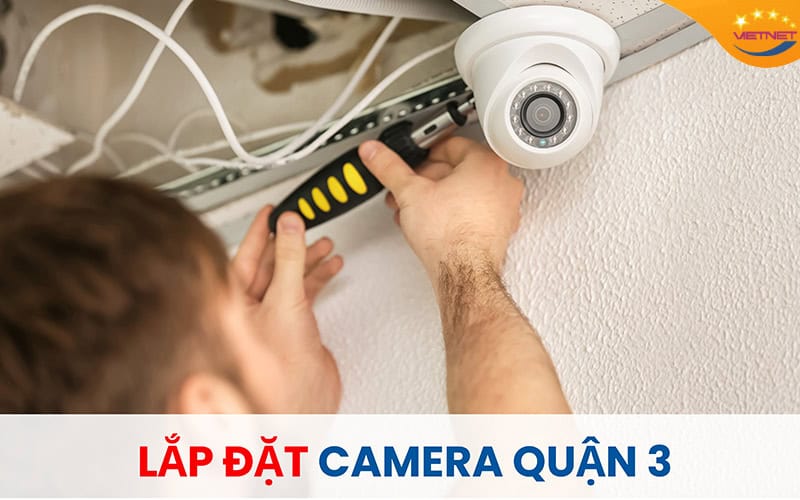 Lắp đặt camera quận 3