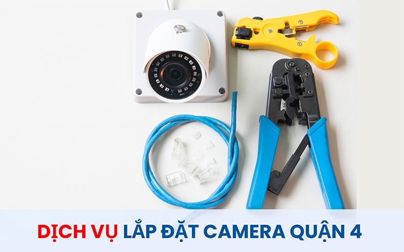 Lắp đặt camera quận 4